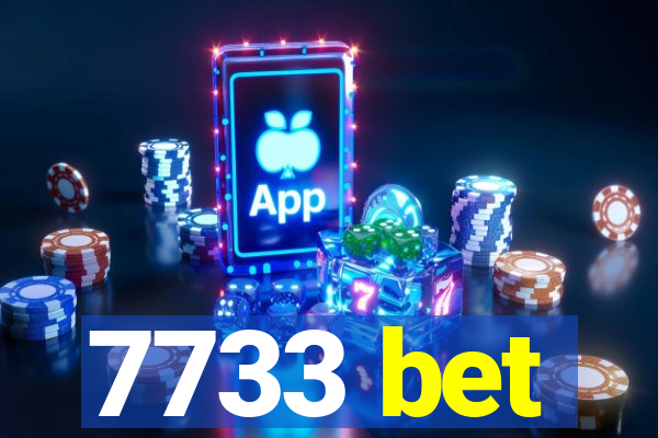 7733 bet